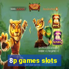 8p games slots